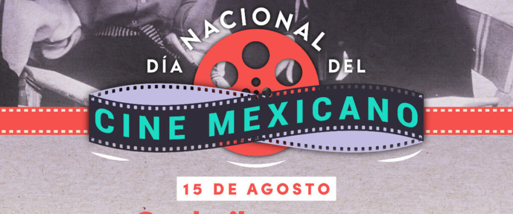 Día Nacional Del Cine Mexicano 3416